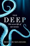 The Deep: The Hid...
