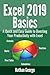 Excel 2019 Basics: A Quick and Easy Guide to Boosting Your Productivity with Excel (Excel 2019 Mastery)