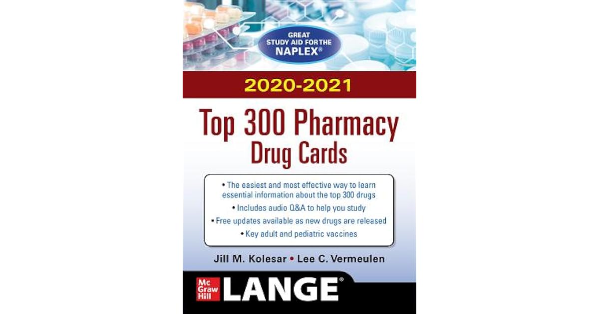 McGrawHill�s 2020/2021 Top 300 Pharmacy Drug Cards by Jill M Kolesar
