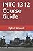 INTC 1312 Course Guide