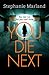 You Die Next (Starke & Bell, #2)