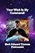 Your Wish Is My Command! by Mark Edward Thomas Piotrowski