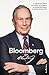 Bloomberg por Bloomberg: La apasionante historia del fundador de la agencia de noticias Bloomberg y ex alcalde de Nueva York (Spanish Edition)