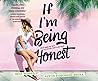 If I'm Being Honest by Emily Wibberley