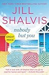 Nobody But You by Jill Shalvis Nobody But You by Jill Shalvis