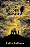 The Golden Compass  by Philip Pullman