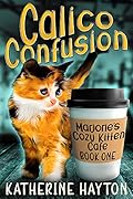 Calico Confusion
