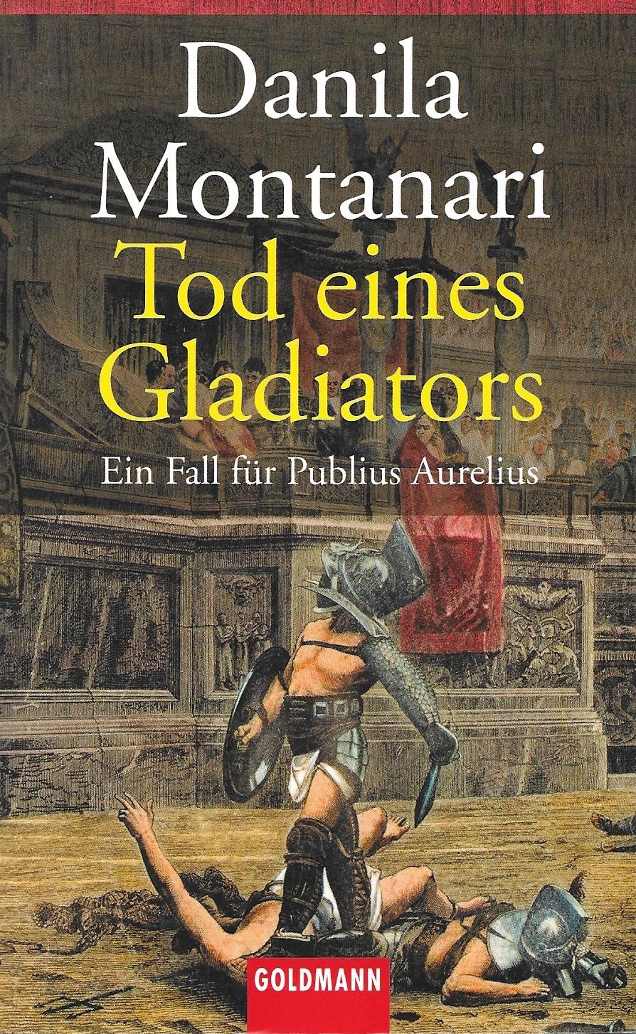 Tod eines Gladiators (Pubio Aurelio Stazio, #4)
