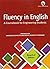 Fluency In English ( A Cour...