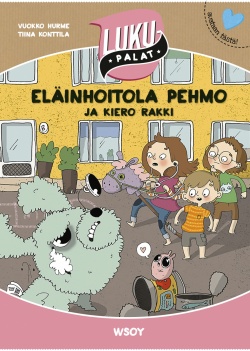 Eläinhoitola Pehmo ja kiero rakki (Hardcover)