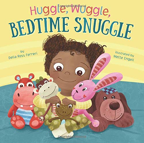 Huggle Wuggle, Bedtime Snuggle