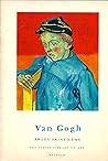 Van Gogh: Arles Saint-Rémy (Kleine Enzyklopädie der Kunst) Van Gogh: Arles Saint-Rémy (Kleine Enzyklopädie der Kunst)