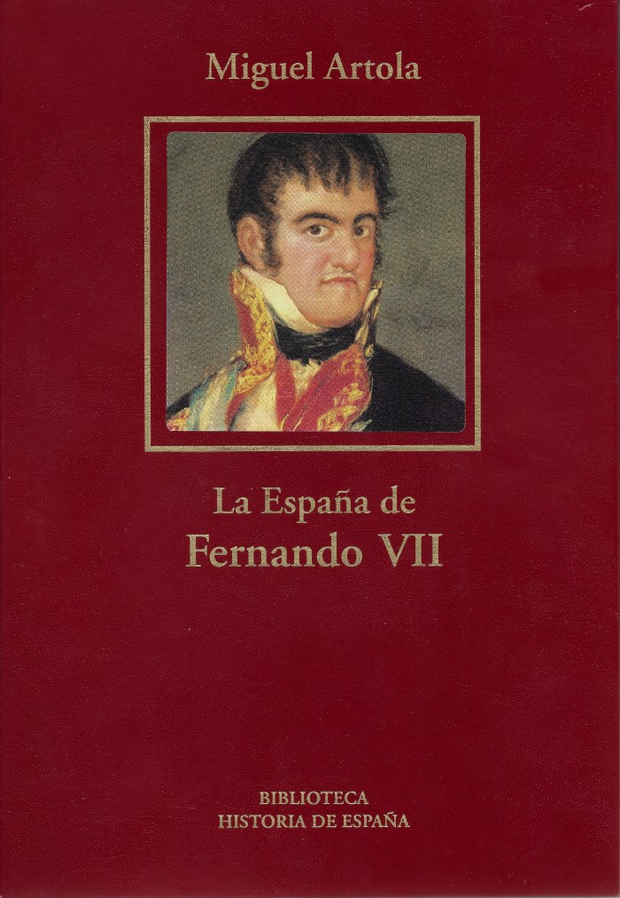 La España de Fernando VII (Hardcover)