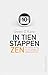 In tien stappen zen