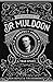 The Murder of Dr Muldoon: A Suspect Priest, A Widow's Fight for Justice