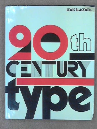 Twentieth-century Type (Hardcover)