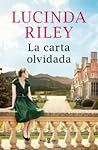 La carta olvidada by Lucinda Riley