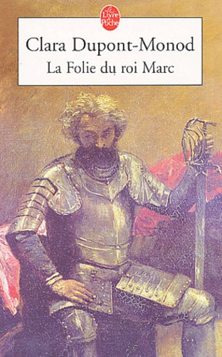 La Folie du roi Marc