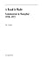 A Road Is Made: Communism i...