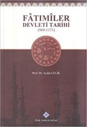 Fatımiler Devleti Tarihi (Hardcover)