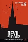 Devil You Know: T...
