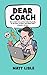 Dear Coach: Real Emails From Parents Behaving Badly On The Field, At Home, And Behind Their Computer Screens