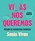 Vivas nos queremos: Manual de autodefensa feminista