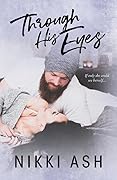 Through His Eyes (Imperfect Love, #4)