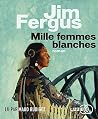 Mille Femmes Blan...