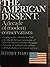 The American Dissent: A Decade of Modern Conservatism