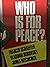 Who is for Peace?