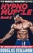 Hypno Muscle: Book 2: Tales of Erotic Gay Muscle Growth