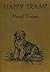 Happy Tramp: The Story of a...