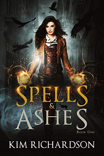 Spells & Ashes (The Dark Files, #1)