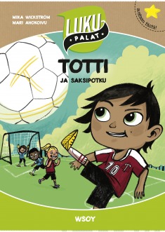 Totti ja saksipotku (Hardcover)