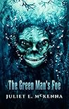 The Green Man's Foe by Juliet E. McKenna