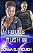 Fools Rush In: Interstellar Rescue Series Book 3