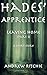 Hades' Apprentice: Leaving ...