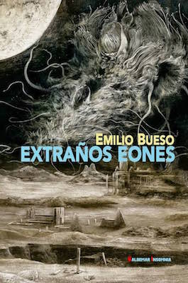 Portada de Extraños eones, de Emilio Bueso