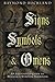 Signs, Symbols & Omens: An Illustrated Guide to Magical & Spiritual Symbolism