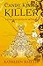Candy Kisses and a Killer (...