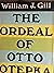 The Ordeal of Otto Otepka