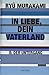 In Liebe, Dein Vaterland: II: Der Untergang