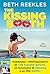 The kissing booth. La casa sulla spiaggia by Beth Reekles
