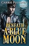 Beneath a Blue Moon