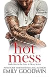 Hot Mess (Love is Messy, #1) Book cover for Hot Mess (Love is Messy, #1)