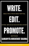 WRITE. EDIT. PROMOTE. by Samarpita Mukherjee Sharma