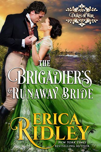 The Brigadier's Runaway Bride (The Dukes of War, #5)