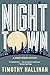 Nighttown (A Junior Bender Mystery)