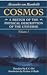 Cosmos: Sketch of a Physical Description of the Universe; Volume 1
